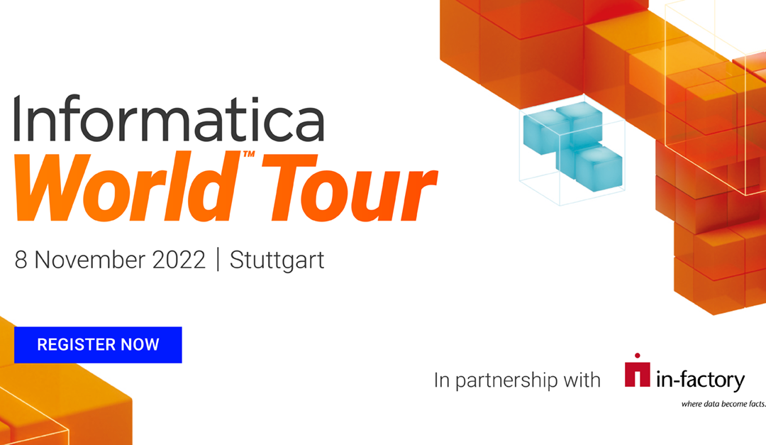 Informatica World Tour 2022 - We are part of it!